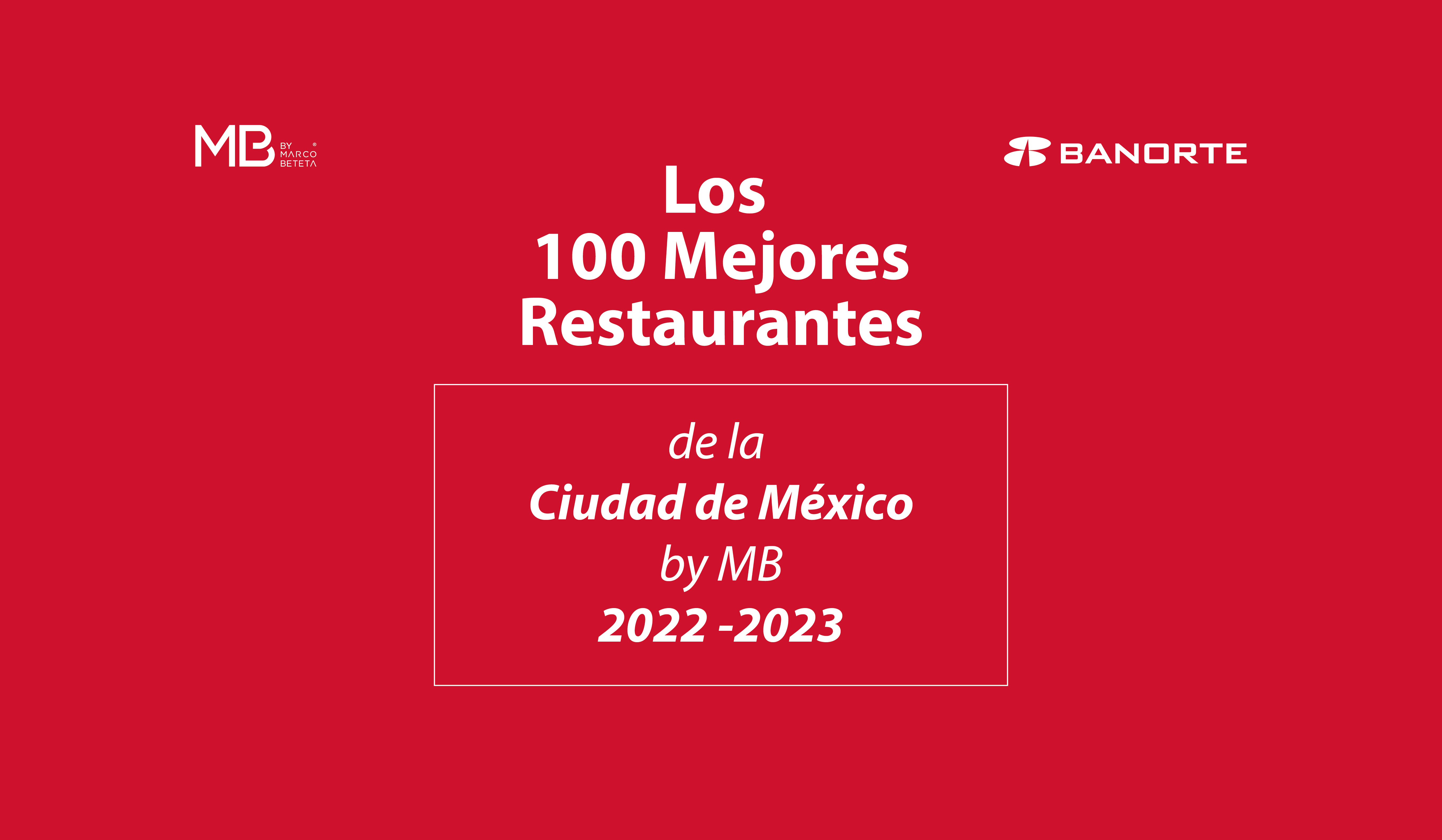 Los 100 Mejores Restaurantes CDMX 2022-2023